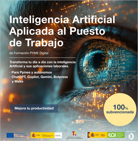  FORMACIÓN PYME DIGITAL subvencionada - IA aplicada al puesto de trabajo